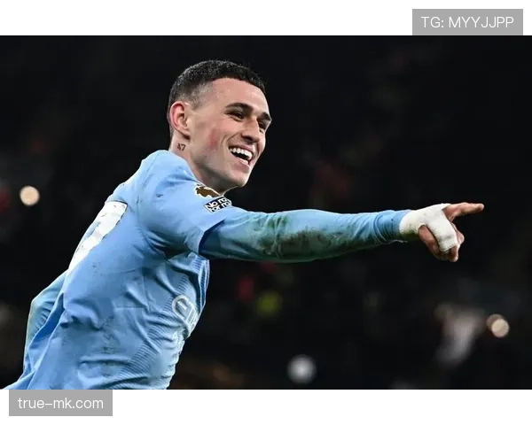 福登是否被高估:战术角色与实际贡献分析 福登是否被高估:战术角色与实际贡献分析